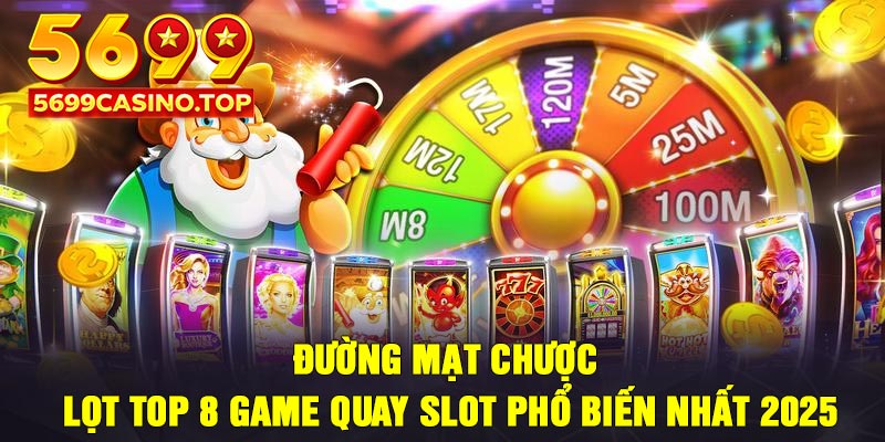 Đường Mạt Chược – Lọt top 8 game quay slot phổ biến nhất 2025