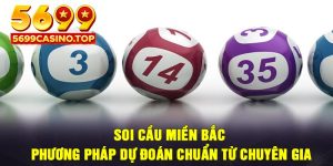 Soi cầu miền Bắc – Phương pháp dự đoán chuẩn từ chuyên gia